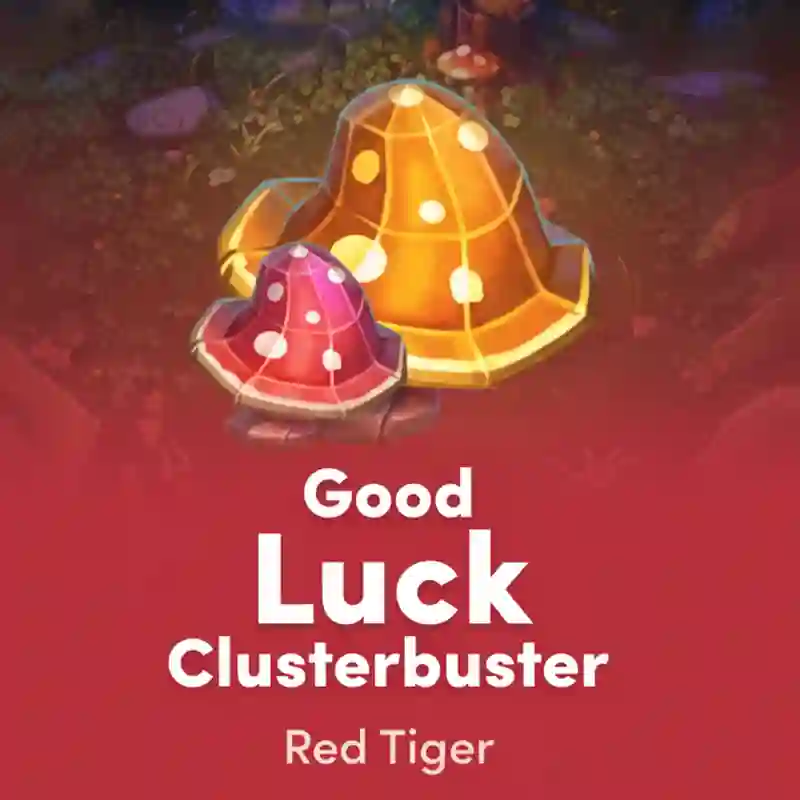 Good Luck Clusterbuster